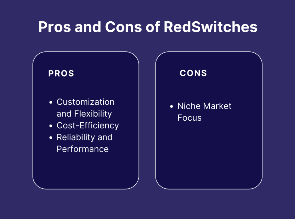 Pros and cons of RedSwitches