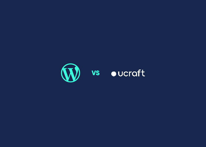 Choice between Ucraft Vs WordPress