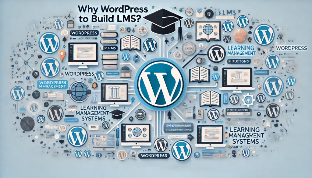 Why-Create-an-LMS-Website-With-WordPress