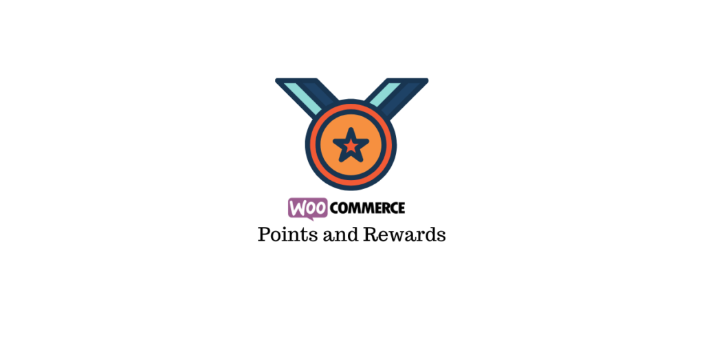 Woocommerce points and rewards plugin