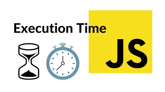 Javascript Execution Time