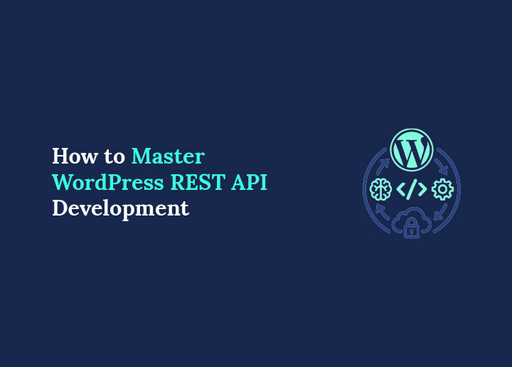 Sådan mestrer du WordPress REST API-udvikling