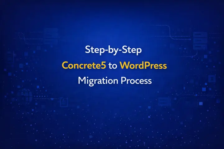 Hur du migrerar din Concrete5 till WordPress: Steg-för-steg-guide 78 Migreringsguide för Concrete5 till WordPress