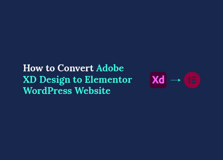 Konvertera Adobe XD Design till Elementor