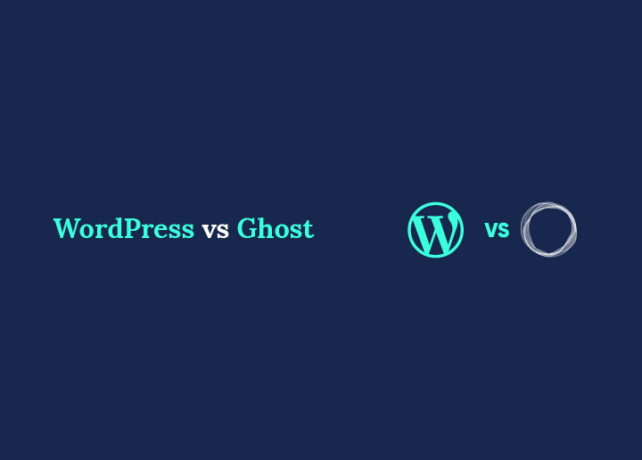 WordPress oder Ghost: Welche Plattform ist besser für Ihren Blog und Ihre Website?