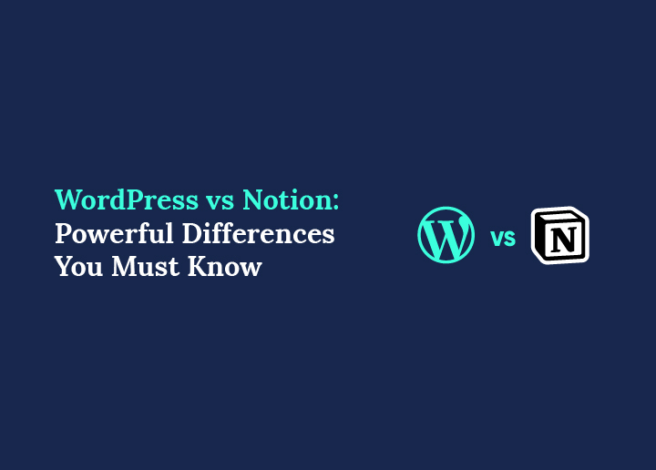 WordPress vs. Notion