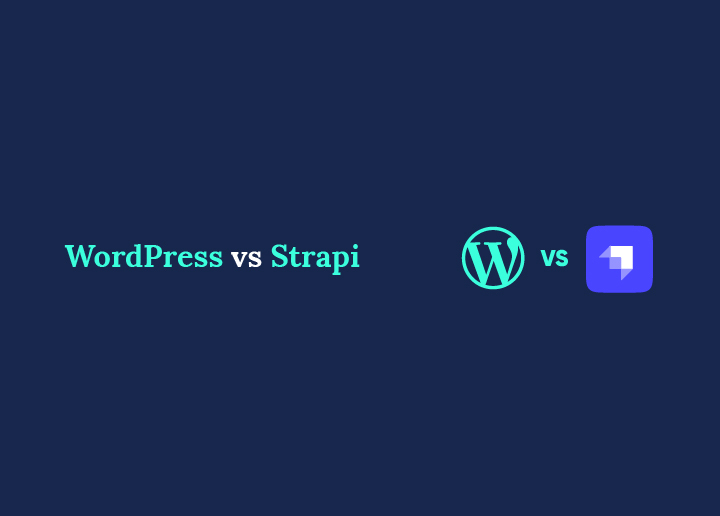 WordPress vs Strapi