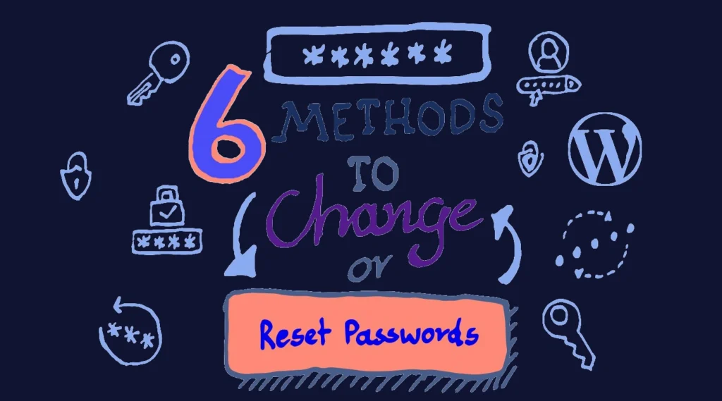 Lost WordPress Password: How to Recover Access in 2026 78 6 easy methods to recover lost wordpress password