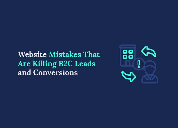 Websitefouten die B2C-leads en conversies om zeep helpen
